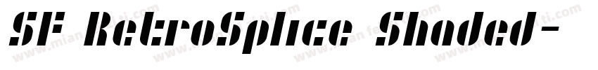 SF RetroSplice Shaded字体转换